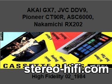 Więcej informacji o „AKAI GX7, JVC DDV9, Pioneer CT90R, Nak RX202, ASC6000”
