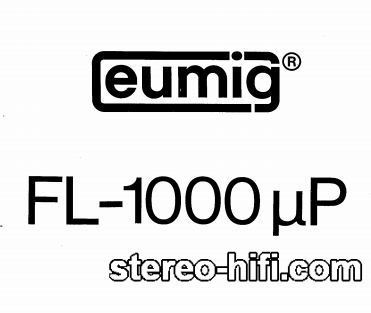 Więcej informacji o „Eumig FL-1000 µP”