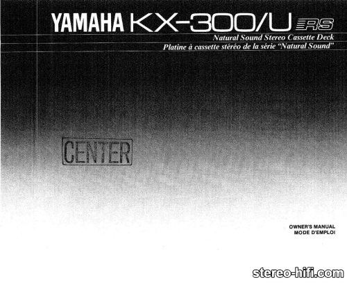 Więcej informacji o „Yamaha KX-300 Tape Recorder Owners Manual”